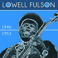Lowell Fulson - Un gigante del Blues